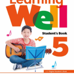 Learning Well Level 5 Student's Book With Navio App, Digital Student's Book, Wellness Book And Wellness Ebook